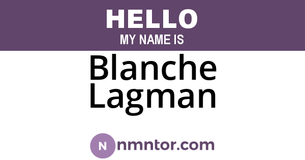 Blanche Lagman
