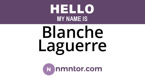 Blanche Laguerre