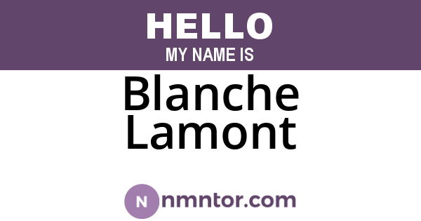 Blanche Lamont