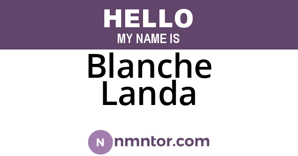 Blanche Landa