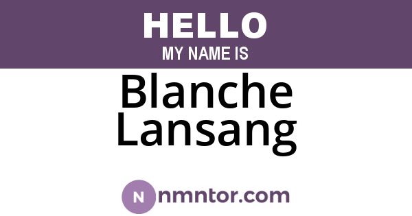 Blanche Lansang