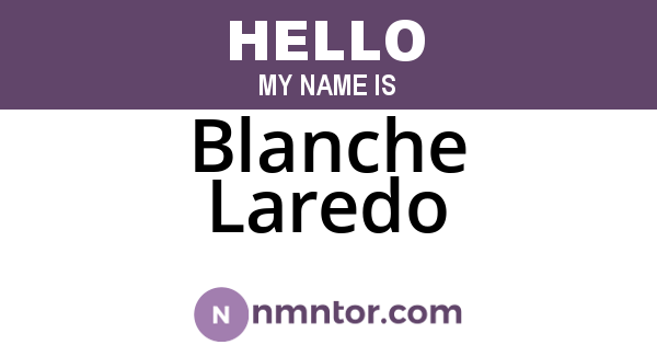Blanche Laredo