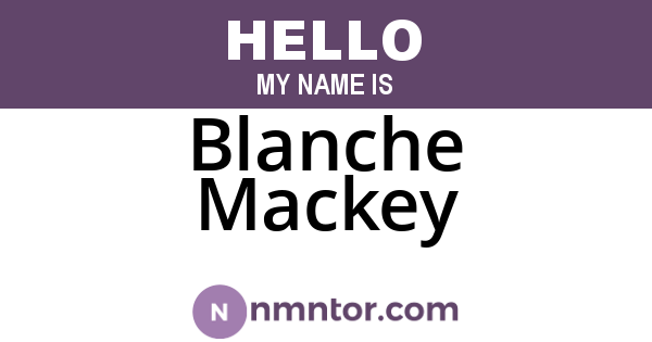 Blanche Mackey