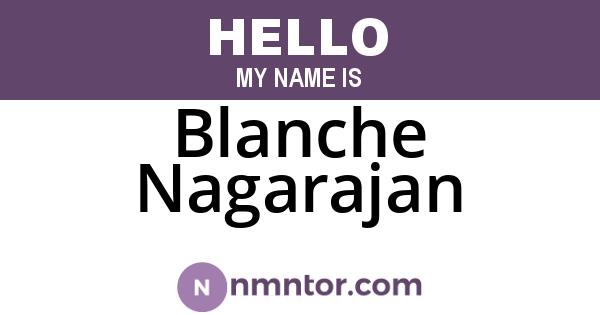 Blanche Nagarajan