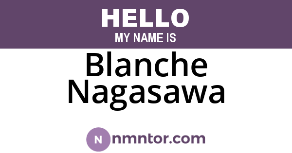 Blanche Nagasawa