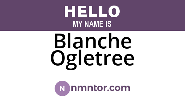 Blanche Ogletree