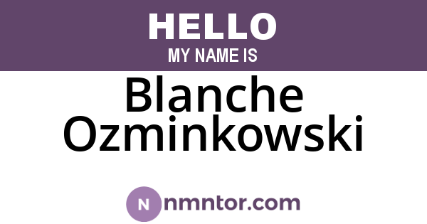 Blanche Ozminkowski