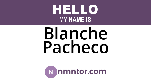 Blanche Pacheco