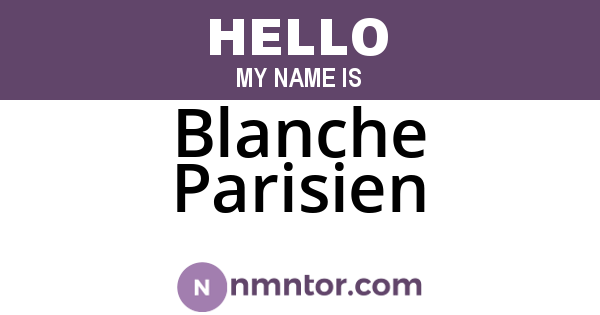 Blanche Parisien