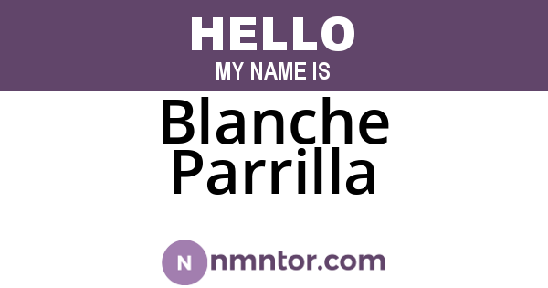 Blanche Parrilla
