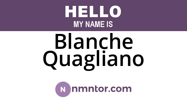 Blanche Quagliano