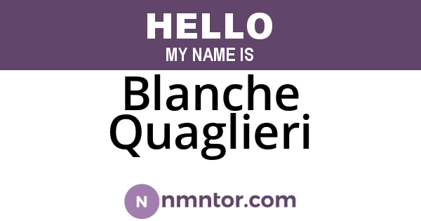Blanche Quaglieri