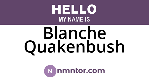 Blanche Quakenbush