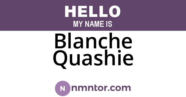 Blanche Quashie