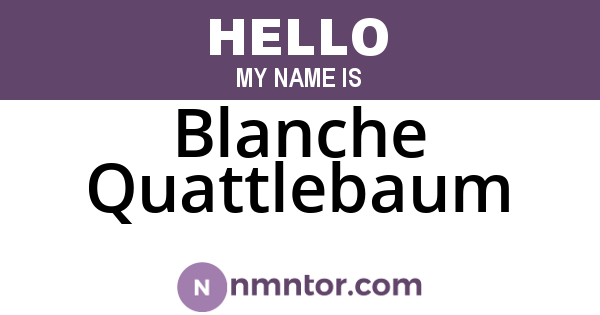 Blanche Quattlebaum