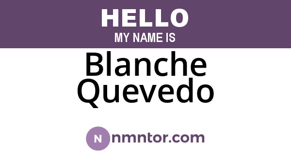 Blanche Quevedo