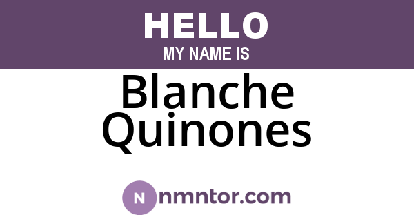 Blanche Quinones
