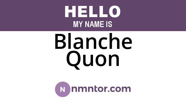 Blanche Quon