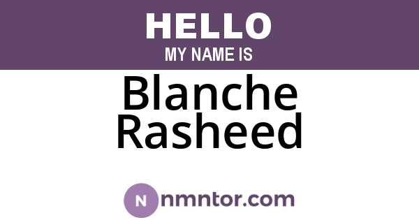Blanche Rasheed