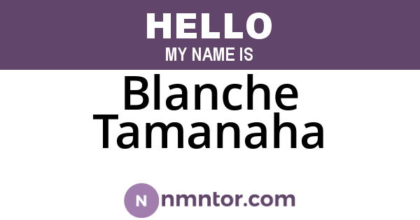 Blanche Tamanaha