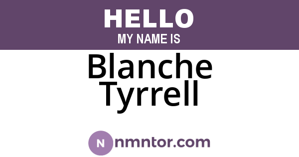 Blanche Tyrrell