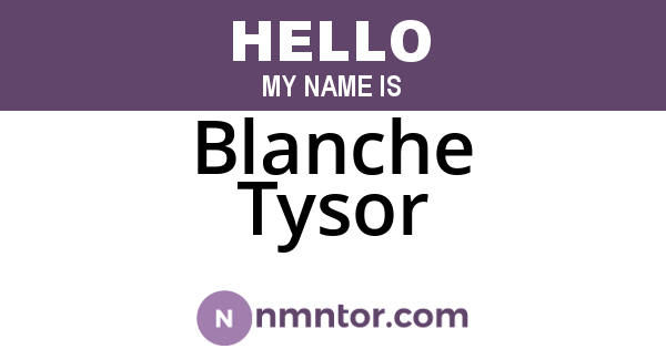 Blanche Tysor