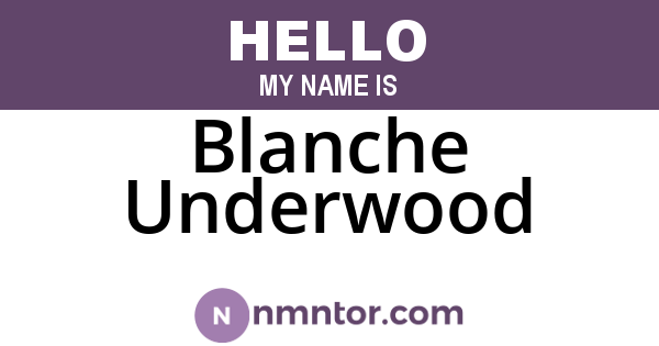 Blanche Underwood
