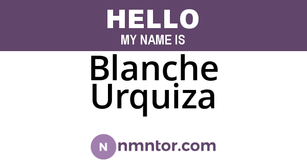 Blanche Urquiza