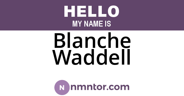 Blanche Waddell