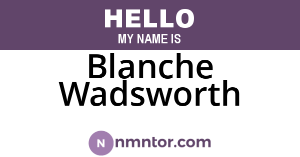 Blanche Wadsworth