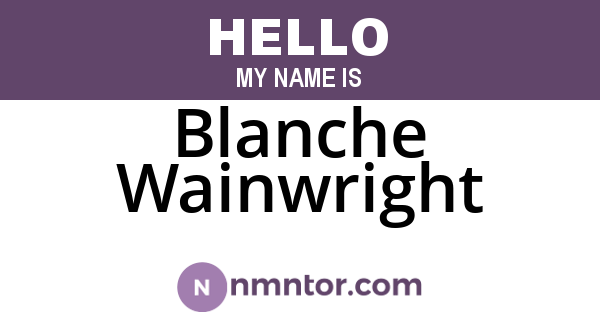 Blanche Wainwright