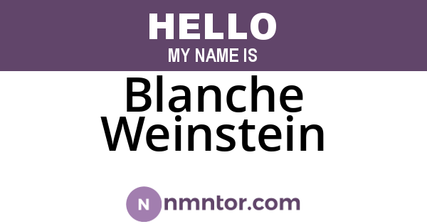 Blanche Weinstein