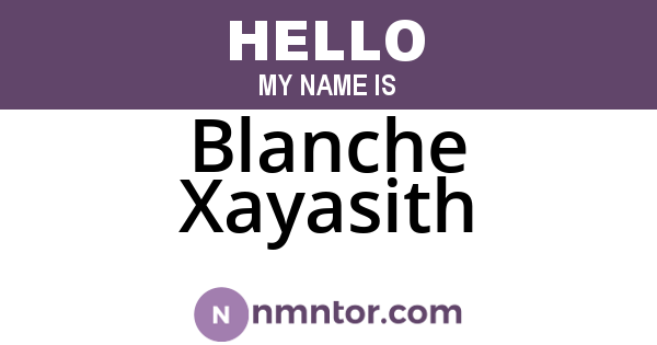 Blanche Xayasith