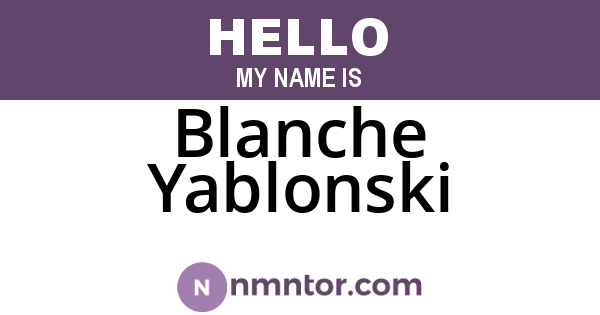 Blanche Yablonski