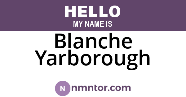 Blanche Yarborough
