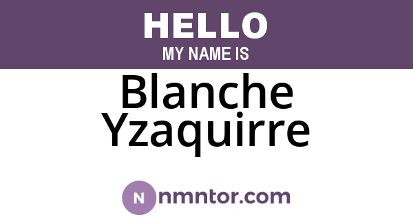 Blanche Yzaquirre