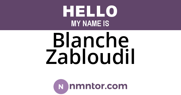 Blanche Zabloudil