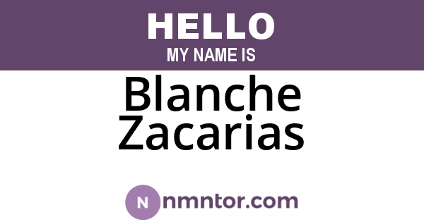 Blanche Zacarias
