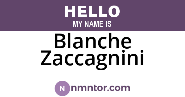 Blanche Zaccagnini