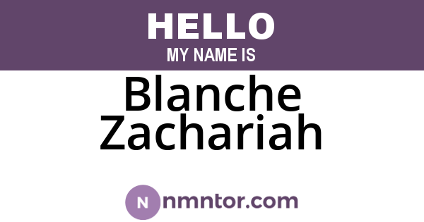 Blanche Zachariah