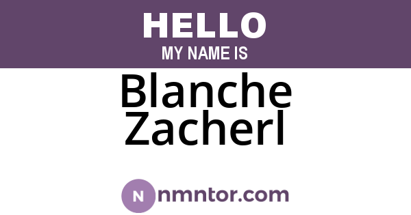 Blanche Zacherl