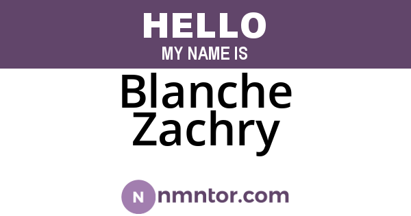 Blanche Zachry