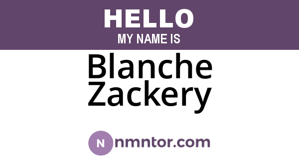 Blanche Zackery