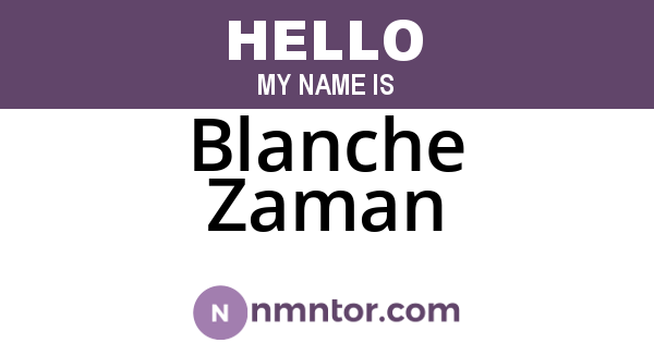 Blanche Zaman