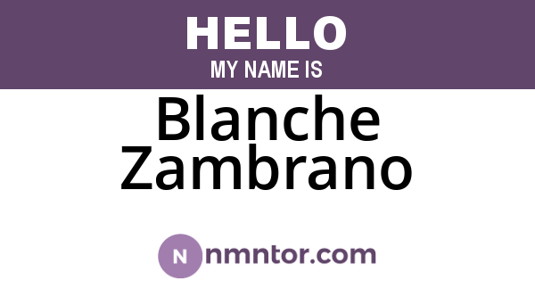 Blanche Zambrano
