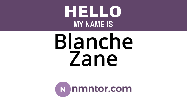 Blanche Zane