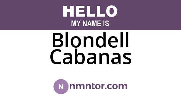 Blondell Cabanas