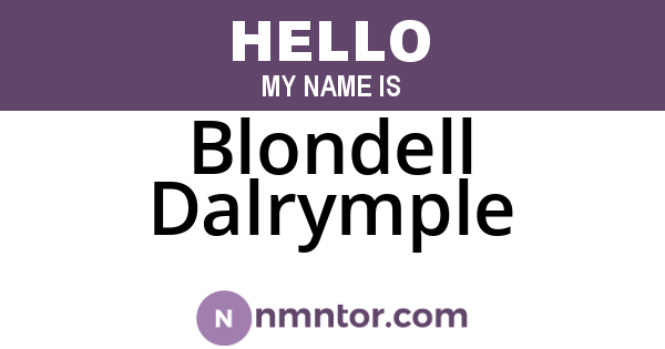Blondell Dalrymple