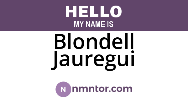 Blondell Jauregui