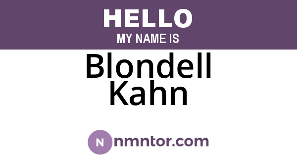 Blondell Kahn